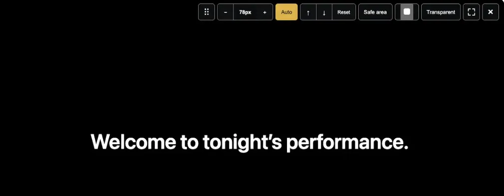 Pockitle Cue projector preview displaying ‘Welcome to tonight’s performance.’ on a black screen.